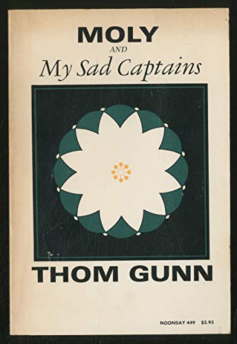 Moly and My Sad Captains (9780374510725) by Gunn, Thom