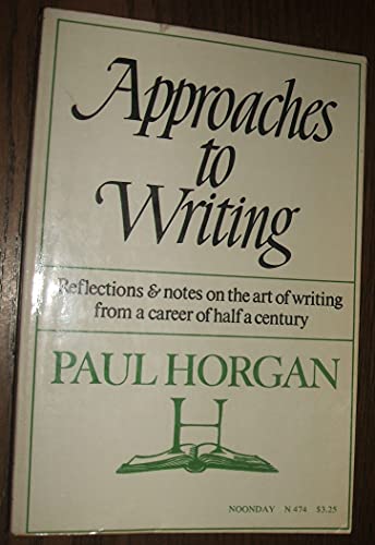 9780374511586: Approaches to Writing