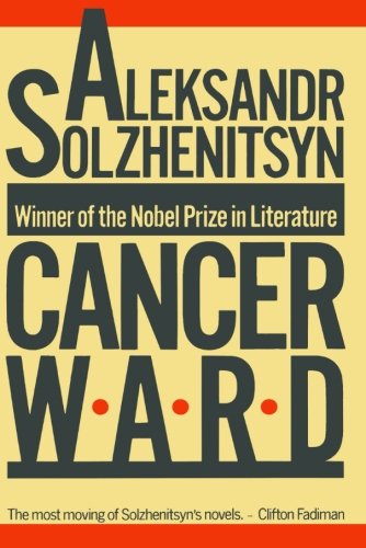 Beispielbild fr Cancer Ward: A Novel (FSG Classics) zum Verkauf von Wonder Book