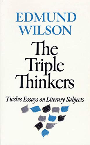 Stock image for The Triple Thinkers: Twelve Essays on Literary Subjects for sale by HPB-Red
