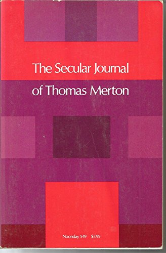 Beispielbild fr The Secular Journal of Thomas Merton zum Verkauf von Wonder Book