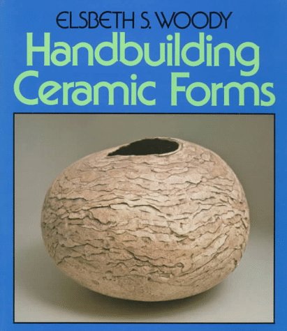 Beispielbild fr Handbuilding Ceramic Forms zum Verkauf von ZBK Books