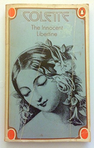 The innocent libertine (9780374514563) by Colette