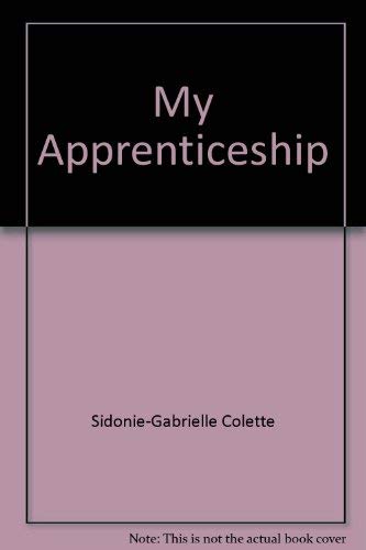 Imagen de archivo de My Apprenticeship a la venta por ThriftBooks-Dallas