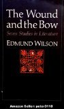 Stock image for The Wound and the Bow: Seven Studies in Literature for sale by Midtown Scholar Bookstore