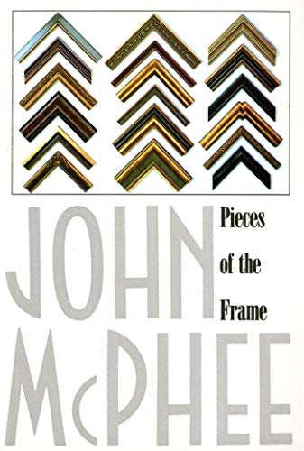 9780374514983: Pieces of the Frame