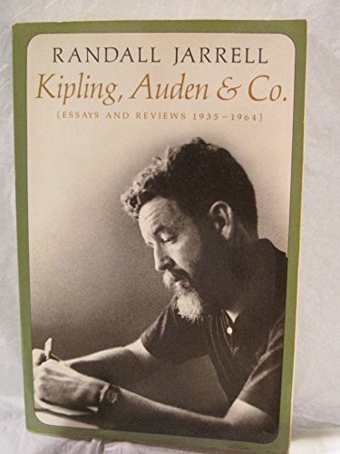 Beispielbild fr Kipling, Auden and Company: Essays and Reviews, 1935-1964 zum Verkauf von Books of the Smoky Mountains