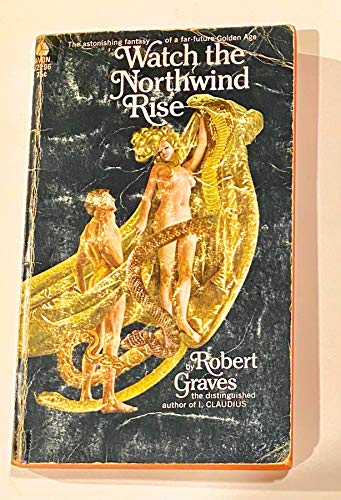 Watch the North Wind Rise (9780374516796) by Graves, Robert