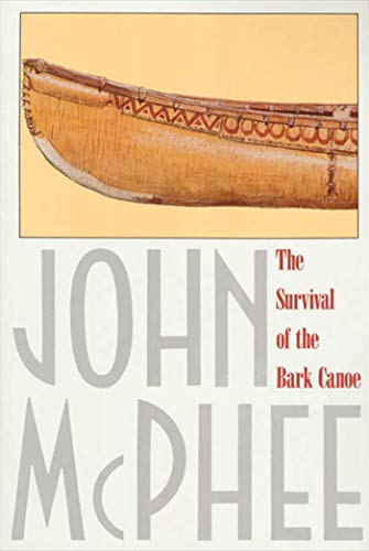 Beispielbild fr The Survival of the Bark Canoe zum Verkauf von Wonder Book