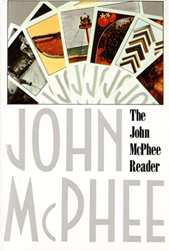 Imagen de archivo de The John McPhee Reader a la venta por Your Online Bookstore
