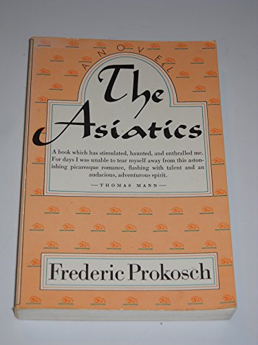 9780374517670: The Asiatics