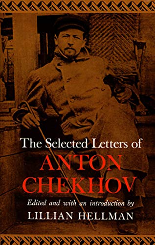 Stock image for The Selected Letters of Anton Chekhov for sale by SecondSale