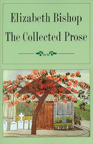 9780374518554: The Collected Prose