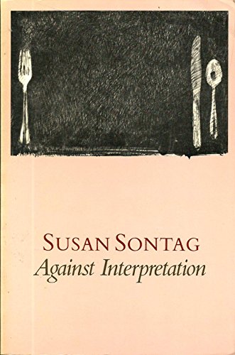 9780374520403: Against interpretation, and other essays