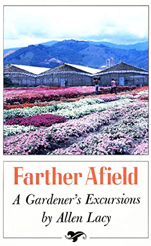 9780374520632: FARTHER AFIELD: A Gardener's Excursions