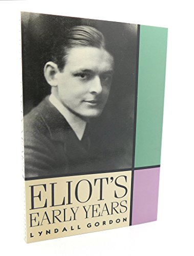 Stock image for Eliot's Early Years for sale by HPB-Emerald