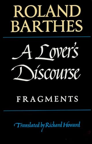 Stock image for A Lover's Discourse: Fragments for sale by ZBK Books