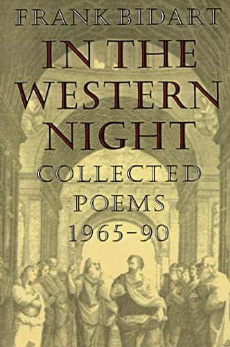 Beispielbild fr In the Western Night : Collected Poems, 1965-1990 zum Verkauf von Better World Books