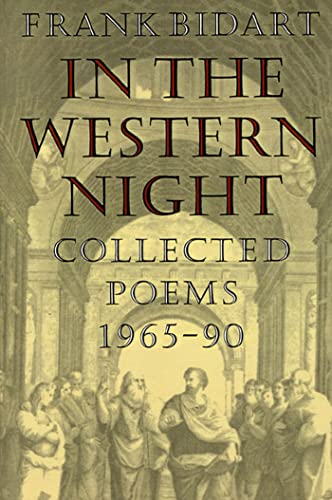 9780374522711: IN THE WESTERN NIGHT: Collected Poems 1965-90
