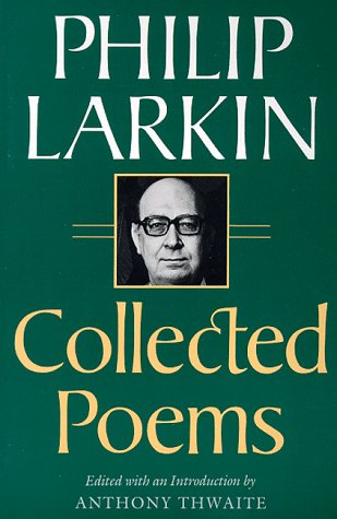 9780374522759: Collected Poems: Philip Larkin