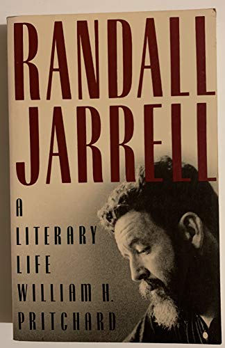 Beispielbild fr Randall Jarrell: A Literary Life zum Verkauf von Wonder Book