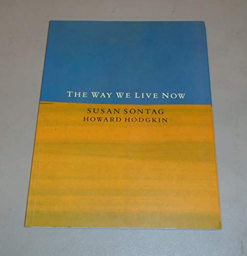 9780374523053: The Way We Live Now