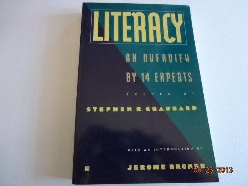 Literacy: An Overview by Fourteen Experts