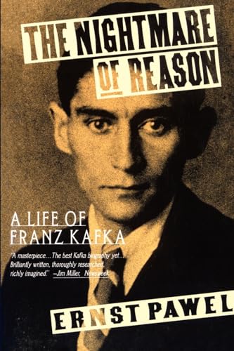9780374523350: NIGHTMARE OF REASON: A Life of Franz Kafka