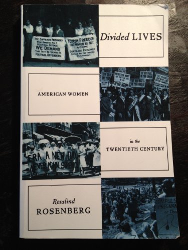 Beispielbild fr Divided Lives: American Women in the Twentieth Century (American Century Series) zum Verkauf von SecondSale