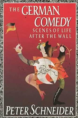 Stock image for The German Comedy: Scenes of Life after The Wall. for sale by BOOKHOME SYDNEY