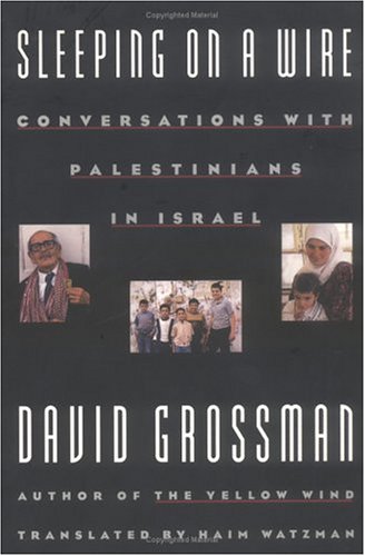 9780374524005: Sleeping on a Wire: Conversations with Palestinians in Israel