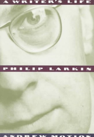 Imagen de archivo de Philip Larkin : A Writer's Life a la venta por Better World Books