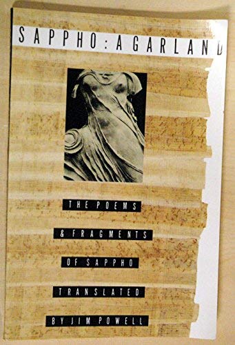 Beispielbild fr Sappho: A Garland zum Verkauf von ThriftBooks-Dallas