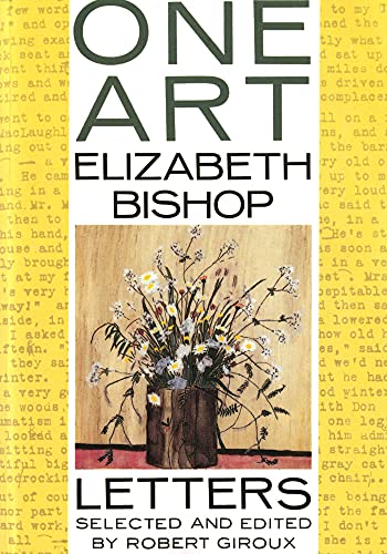 ELIZABETH BISHOP, One Art: Letters