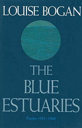 Beispielbild fr BLUE ESTUARIES: Poems: 1923-1968 zum Verkauf von WorldofBooks