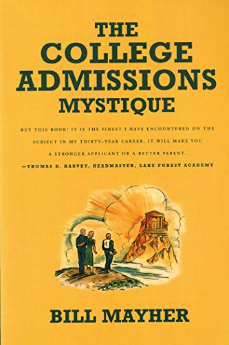 Beispielbild fr The College Admissions Mystique zum Verkauf von Wonder Book