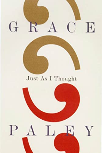 Just As I Thought (9780374525859) by Paley, Grace