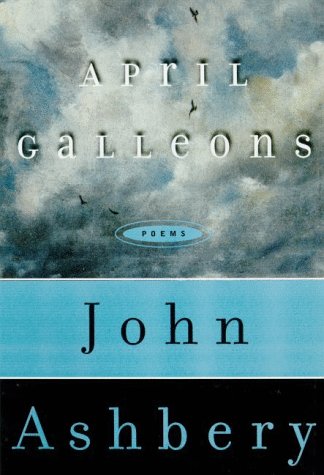 Beispielbild fr April Galleons: Poems zum Verkauf von Wonder Book