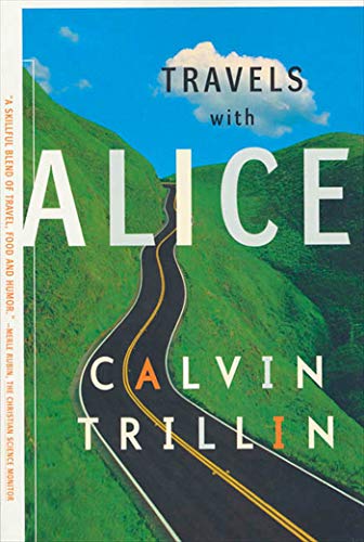 9780374526009: Travels With Alice