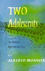 9780374526542: Two Adolescents: The Stories of Agostino & Luca