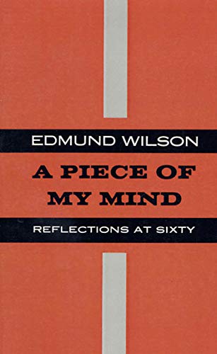 9780374526719: PIECE OF MY MIND P: Reflections at Sixty