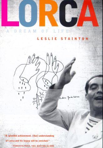 Stock image for Lorca : A Dream of Life for sale by Better World Books: West