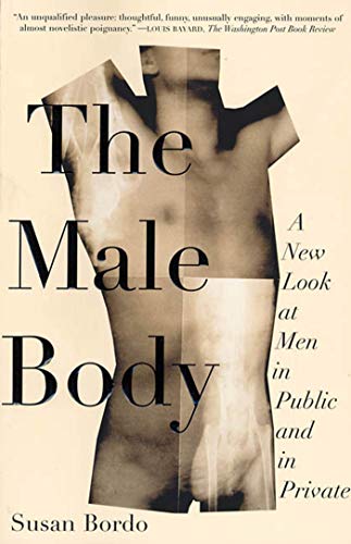9780374527327: The Male Body: A New Look at Men in Public and in Private