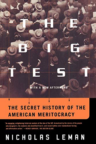 Beispielbild fr The Big Test: The Secret History of the American Meritocracy zum Verkauf von gearbooks