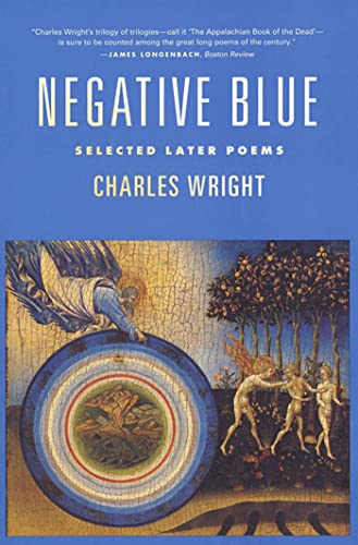 9780374527730: NEGATIVE BLUE P: Selected Later Poems