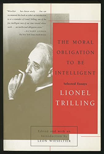 Imagen de archivo de The Moral Obligation to Be Intelligent: Selected Essays a la venta por West County Books