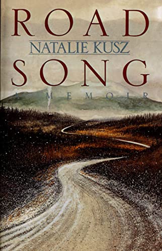 Imagen de archivo de Road Song : A Memoir a la venta por Better World Books: West
