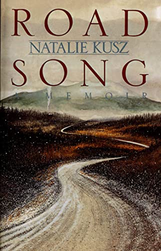 Stock image for Road Song : A Memoir for sale by Better World Books: West