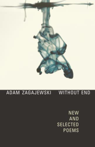Imagen de archivo de Without End: New and Selected Poems a la venta por BooksRun