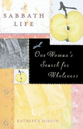 Imagen de archivo de A Sabbath Life: One Woman's Search for Wholeness a la venta por ThriftBooks-Atlanta